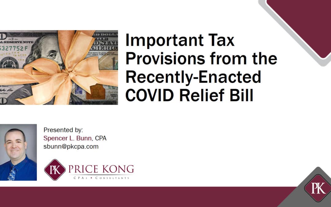 Price Kong Webinar: Important Tax Provisions from the Recently-Enacted COVID Relief Bill